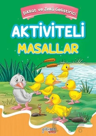 Aktiviteli Masallar 2 - Hayvanlar – Kolektif – Yakamoz Yayınevi kitap kapağı