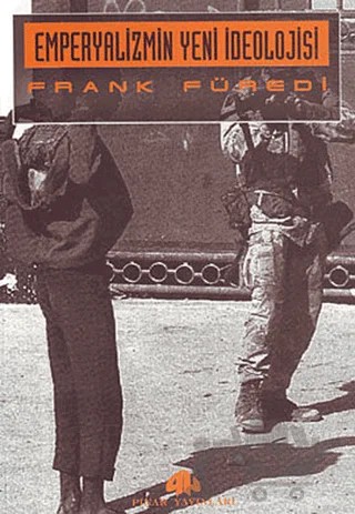 Emperyalizmin Yeni İdeolojisi – Frank Füredi – Pınar Yayınları kitap kapağı
