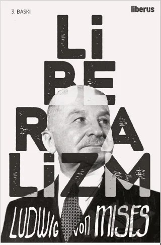 Liberalizm – Ludwig von Mises – Liberus Yayınları kitap kapağı