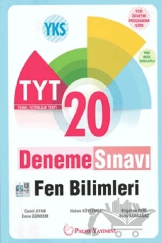 TYT Fen Bilimleri 20 Deneme Sınavı – Banu Karaağaç, Bilgehan Peri, Cemil Ayan, Emre Gündem, Hakan Söylemez – Palme Yayınları kitap kapağı