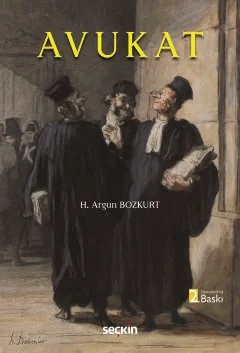 Avukat – H. Argun Bozkurt – Seçkin Yayıncılık kitap kapağı