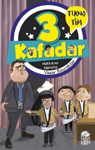 3 Kafadar - Hokkabaz Nameka – Yaşar Bayraktar – Mavi Kirpi Yayınları kitap kapağı