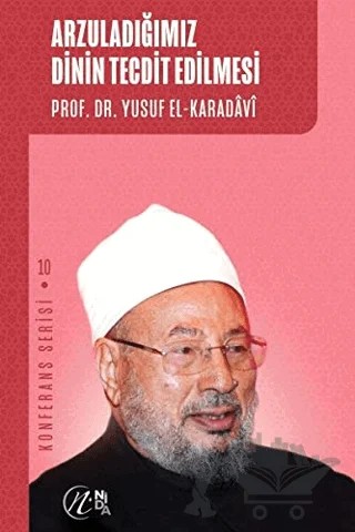 Arzuladığımız Dinin Tecdit Edilmesi – Yusuf el-Karadavi – Nida Yayıncılık kitap kapağı