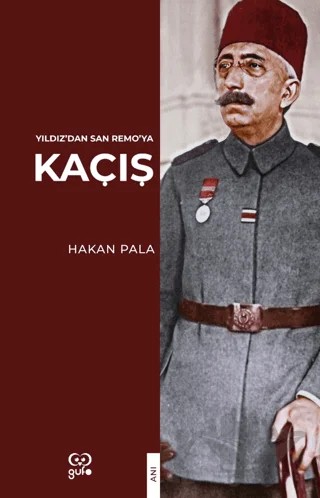 Yıldız’dan San Remo’ya Kaçış – Hakan Pala – Gufo Yayınları kitap kapağı