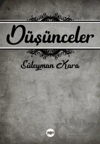 Düşünceler – Süleyman Kara – Tilki Kitap kitap kapağı