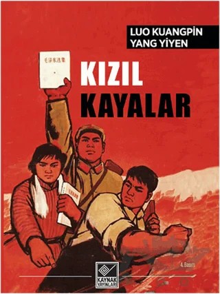 Kızıl Kayalar – Luo Kuangpin, Yang Yiyen – Kaynak Yayınları kitap kapağı