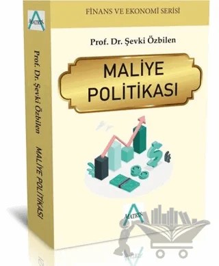 Maliye Politikası – Şevki Özbilen – Matrix Akademi kitap kapağı