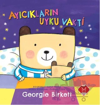 Ayıcıkların Uyku Vakti – Georgie Birkett – Mikado Yayınları kitap kapağı