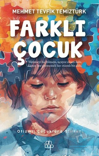 Farklı Çocuk – Mehmet Tevfik Temiztürk – Ahbap Kitap kitap kapağı