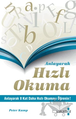Anlayarak Hızlı Okuma – Peter Kump – Yakamoz Yayınevi kitap kapağı