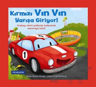 Kırmızı Vın Vın Yarışa Giriyor! – Sharon Streger – Pearson Çocuk Kitapları kitap kapağı
