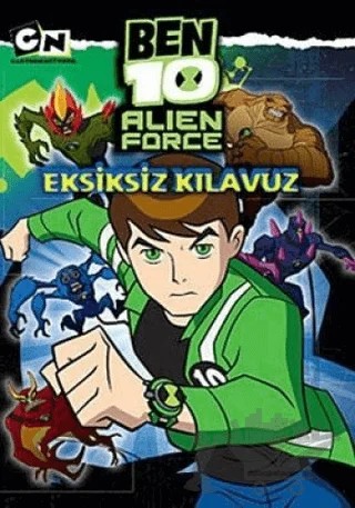 Ben10 Alien Force Eksiksiz Kılavuz – Kolektif – Doğan Egmont Yayıncılık kitap kapağı