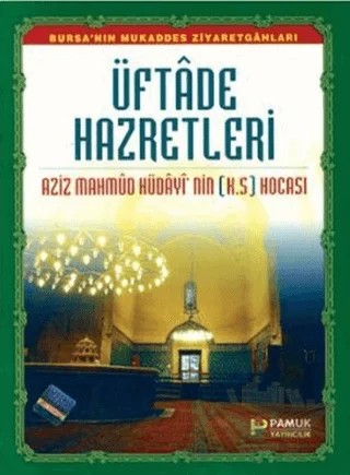 Üftade Hazretleri (Evliya-016) – Abdullah Pamuk – Pamuk Yayıncılık kitap kapağı