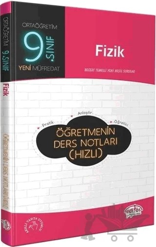 9. Sınıf Fizik Öğretmenin Ders Notları (Hızlı) – Kolektif – Editör Yayınevi kitap kapağı