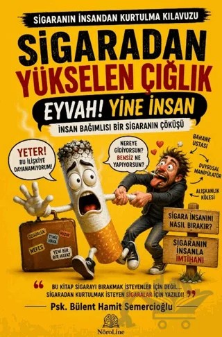 Sigaradan Yükselen Çığlık – B. Hamit Semercioğlu – Nöroline kitap kapağı