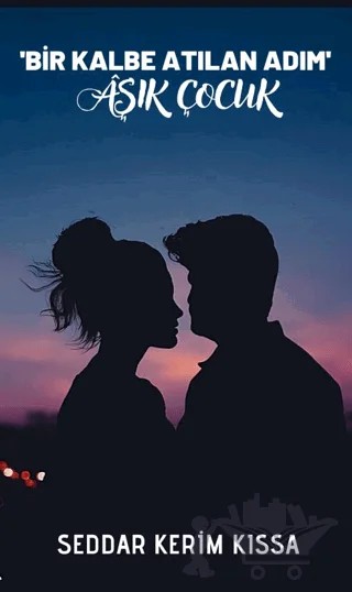 Bir Kalbe Atılan Adım - Aşık Adam – Seddar Kerim Kısa – Platanus Publishing kitap kapağı