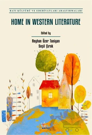 Home In Western Literature – Kolektif – Kriter Yayınları kitap kapağı