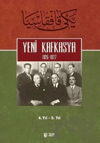 Yeni Kafkasya 4. Cilt – Kolektif – Teas Press - Misyon Kitapları kitap kapağı
