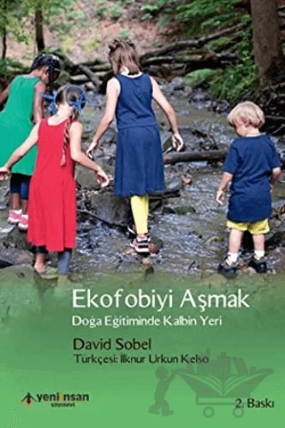 Ekofobiyi Aşmak – David Sobel – Yeni İnsan Yayınevi kitap kapağı