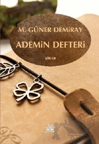 Ademin Defteri – M. Güner Demiray – Artshop Yayıncılık kitap kapağı