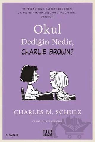 Okul Dediğin Nedir, Charlie Brown? – Charles M. Schulz – Mundi kitap kapağı