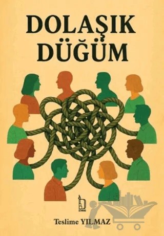 Dolaşık Düğüm – Teslime Yılmaz – İZYAKO kitap kapağı