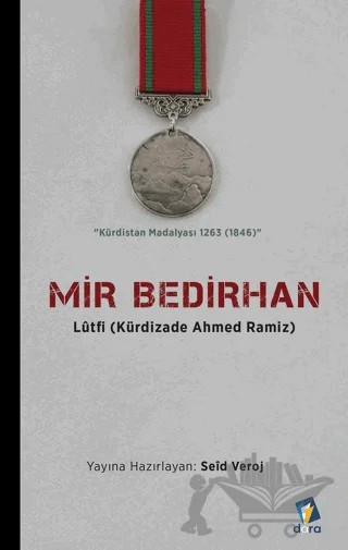 Mir Bedirhan – Kürdizade Ahmed Ramiz – Dara Yayınları kitap kapağı