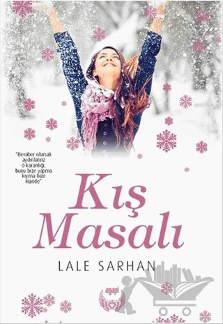 Kış Masalı – Lale Sarhan – Agapi Yayınları kitap kapağı