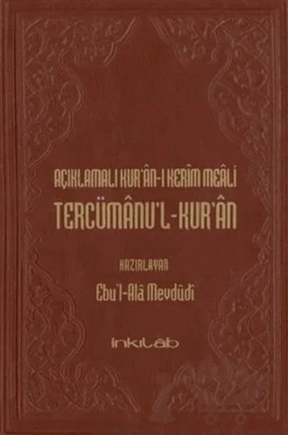 Açıklamalı Kur’an-ı Kerim Meali Tercümanu’l-Kur’an – Kolektif – İnkılab Yayınları kitap kapağı