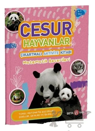 Cesur Hayvanlar - Çıkartmalı Aktivite Kitabı – Buket Kurt – Beta Kids kitap kapağı