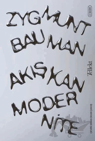 Akışkan Modernite – Zygmunt Bauman – Tellekt kitap kapağı