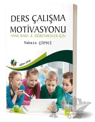 Ders Çalışma Motivasyonu – Tahsin Çiftci – Eğiten Kitap kitap kapağı