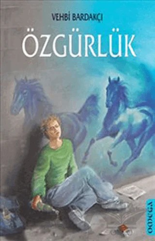 Özgürlük – Vehbi Bardakçı – Omega kitap kapağı