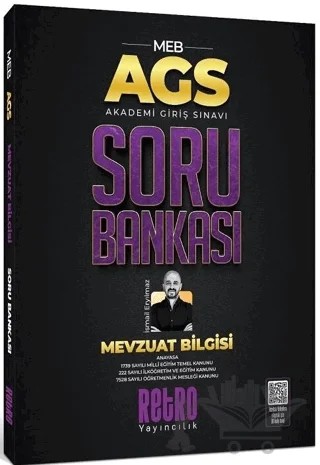 2025 MEB AGS Mevzuat Bilgisi Soru Bankası – İsmail Eryılmaz – Retro Yayıncılık kitap kapağı
