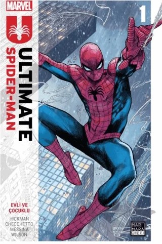 Ultimate Spider-Man Cilt 1 - Evli ve Çocuklu – Jonathan Hickman – Marmara Çizgi kitap kapağı