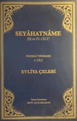 Seyahatname Cilt: 2 – Evliyâ Çelebi – Türk Tarih Kurumu Yayınları kitap kapağı