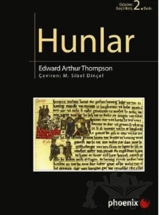 Hunlar – Edward Arthur Thompson – Phoenix Yayınevi kitap kapağı