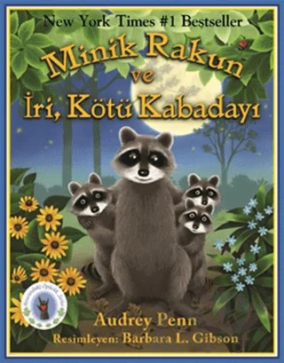Minik Rakun ve İri, Kötü Kabadayı – Audrey Penn – Butik Yayınları kitap kapağı