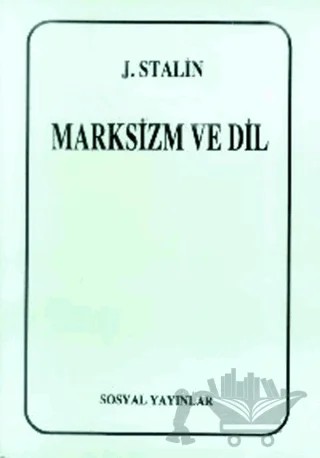 Marksizm ve Dil – Josef V. Stalin – Sosyal Yayınları kitap kapağı