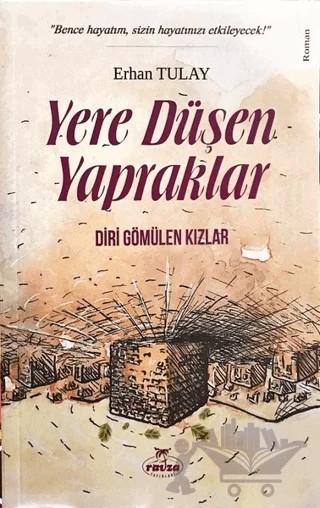 Yere Düşen Yapraklar – Erhan Tulay – Ravza Yayınları kitap kapağı