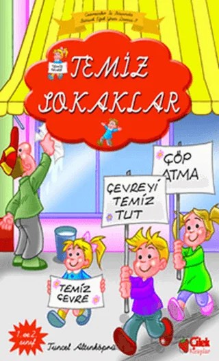 Temiz Sokaklar – Tuncel Altınköprü – Çilek Kitaplar kitap kapağı