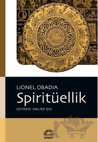 Spiritüellik – Lionel Obadia – İletişim Yayınevi kitap kapağı