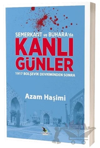 Semerkant ve Buhara'da Kanlı Günler – Azam Haşimi – Kalender Yayınevi kitap kapağı