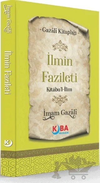 İlmin Fazileti – İmam Gazali – Kuba Yayınevi kitap kapağı