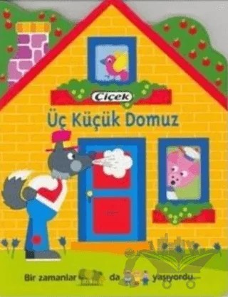 Üç Küçük Domuz Resimlerle Okuyorum – Kolektif – Çiçek Yayıncılık kitap kapağı