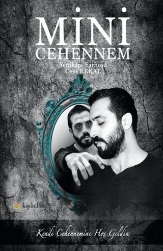 Mini Cehennem – Cem Erkal – Kafe Kültür Yayıncılık kitap kapağı