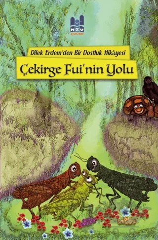 Çekirge Fui'nin Yolu – Dilek Erdem – Mgv Yayınları kitap kapağı