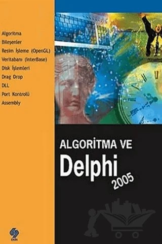 Algoritma ve Delphi 2005 – Ebubekir Yaşar – Ekin Basım Yayın kitap kapağı