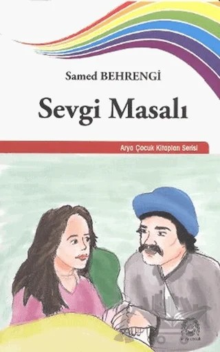 Sevgi Masalı – Samed Behrengi – Arya Yayıncılık kitap kapağı