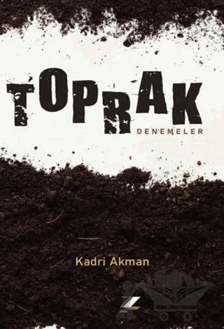 Toprak – Kadri Akman – Zinde Yayıncılık kitap kapağı